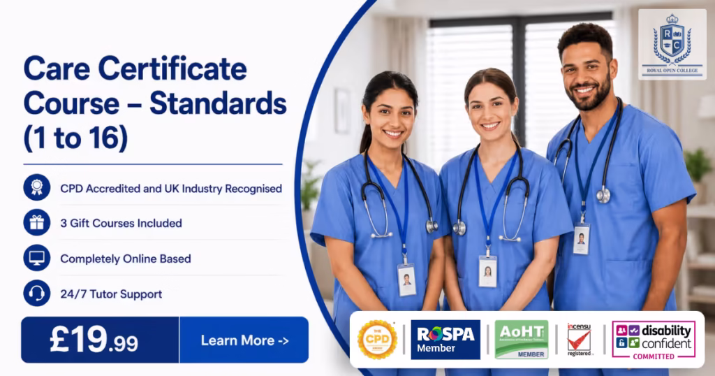 Care Certificate Course – Standards (1 to 16) CTA#1