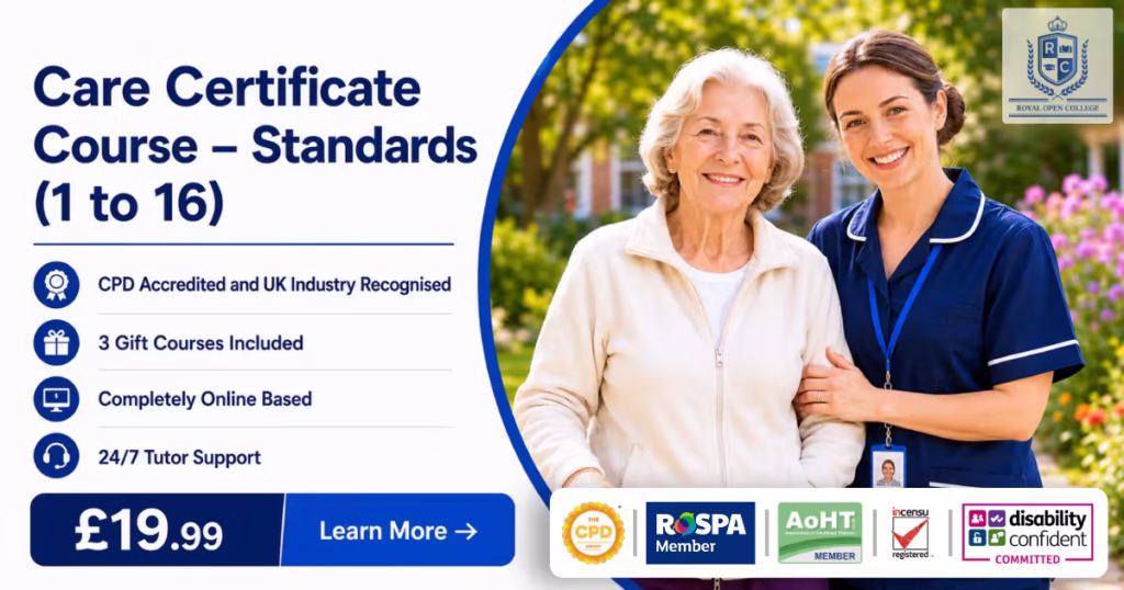 Care Certificate Course – Standards (1 to 16) CTA#2