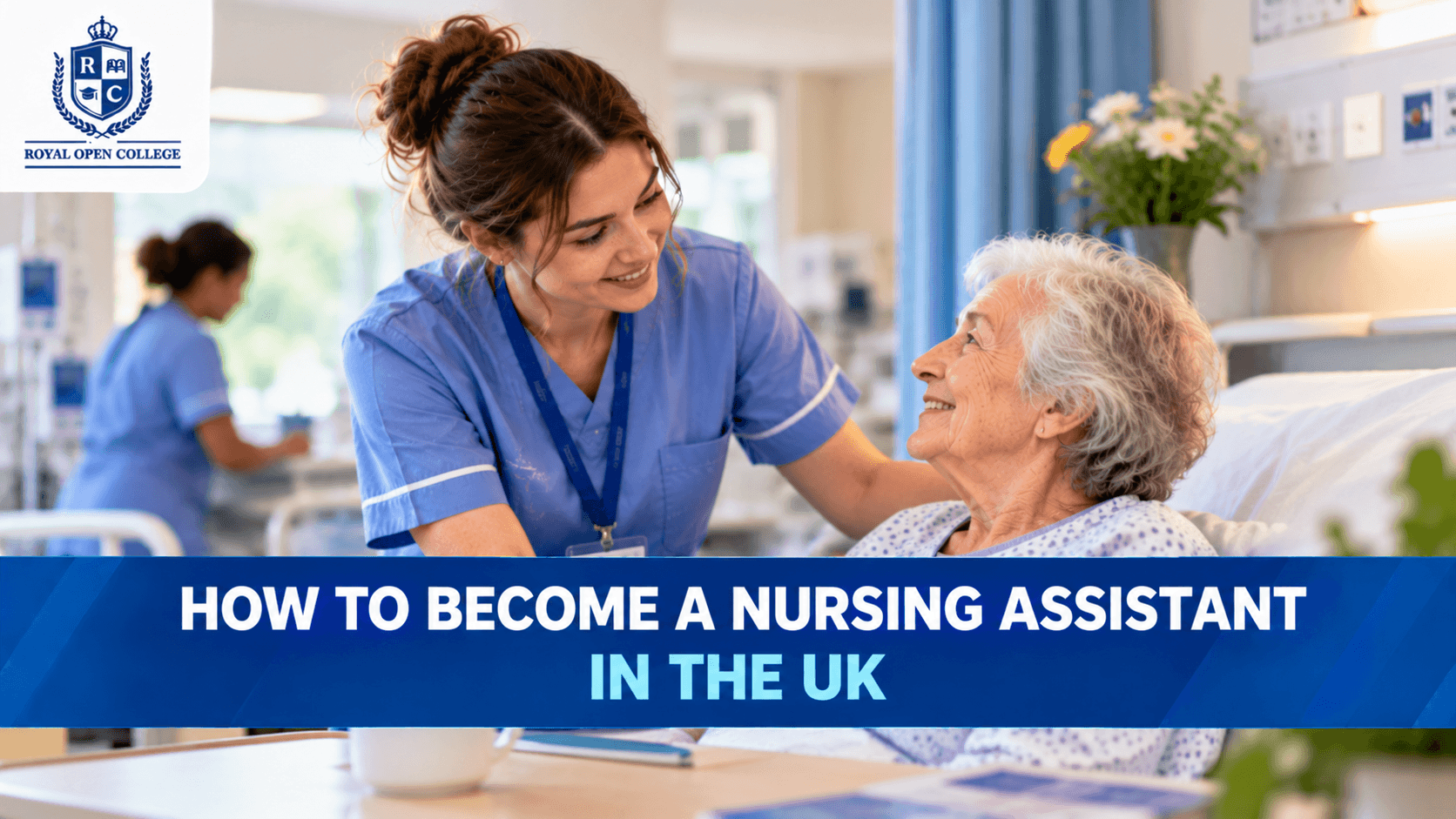 How to Become a Nursing Assistant in the UK