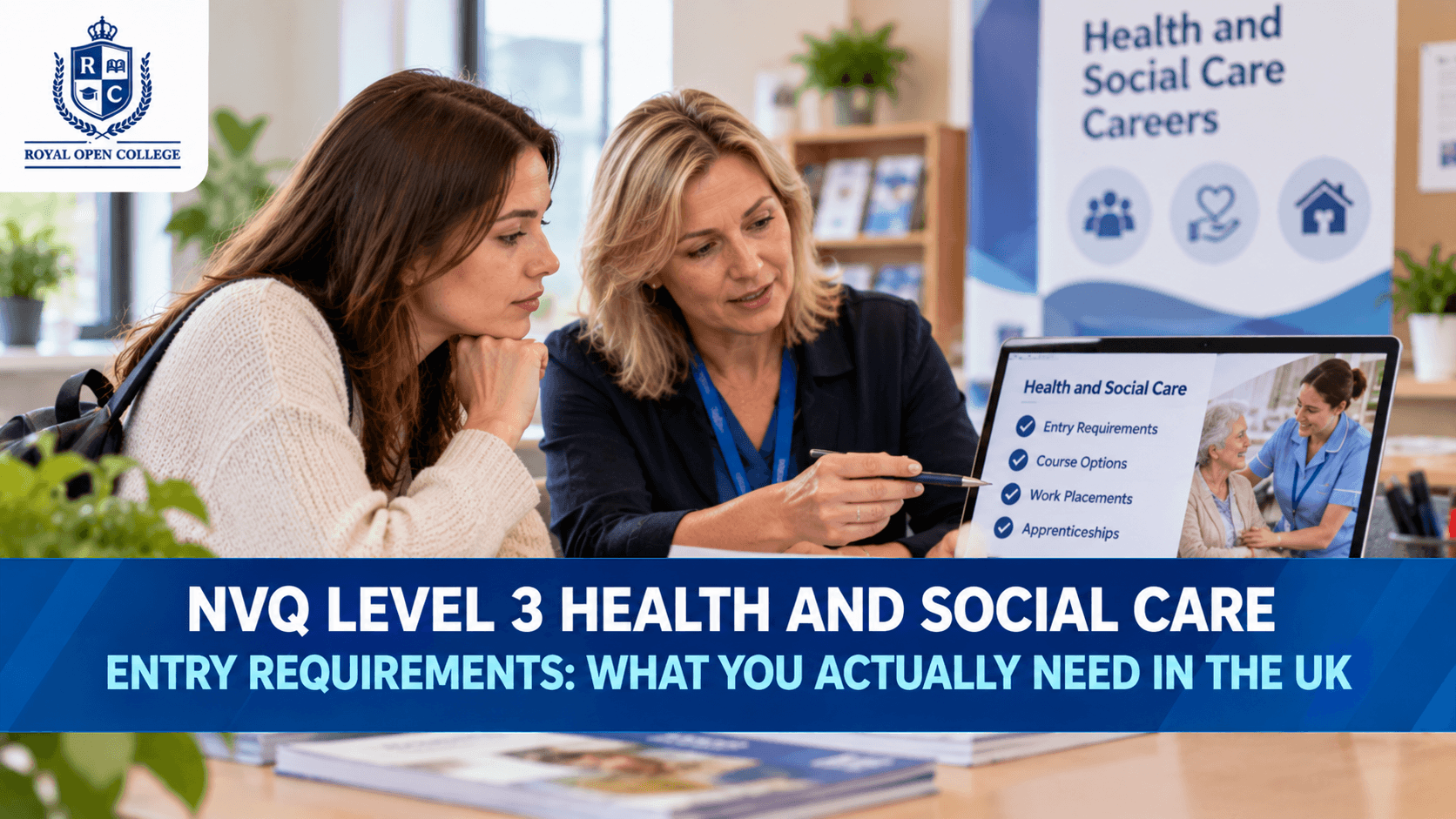 NVQ Level 3 Health and Social Care Entry Requirements What You Actually Need in the UK