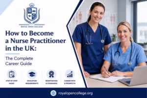 How to Become a Nurse Practitioner in the UK: The Complete Career Guide