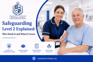 Safeguarding Level 2 Explained: Who Needs It and What It Covers