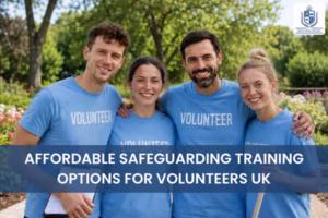 Affordable Safeguarding Training Options for Volunteers UK