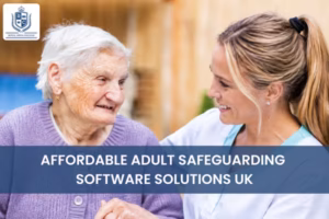 Affordable_Adult_Safeguarding_Software_Solutions_UK