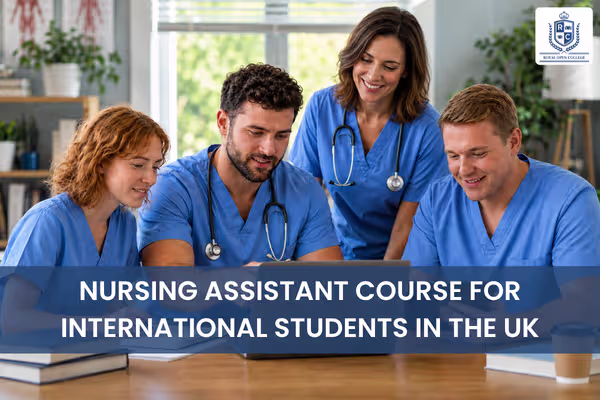 Nursing Assistant Course for International Students in the UK
