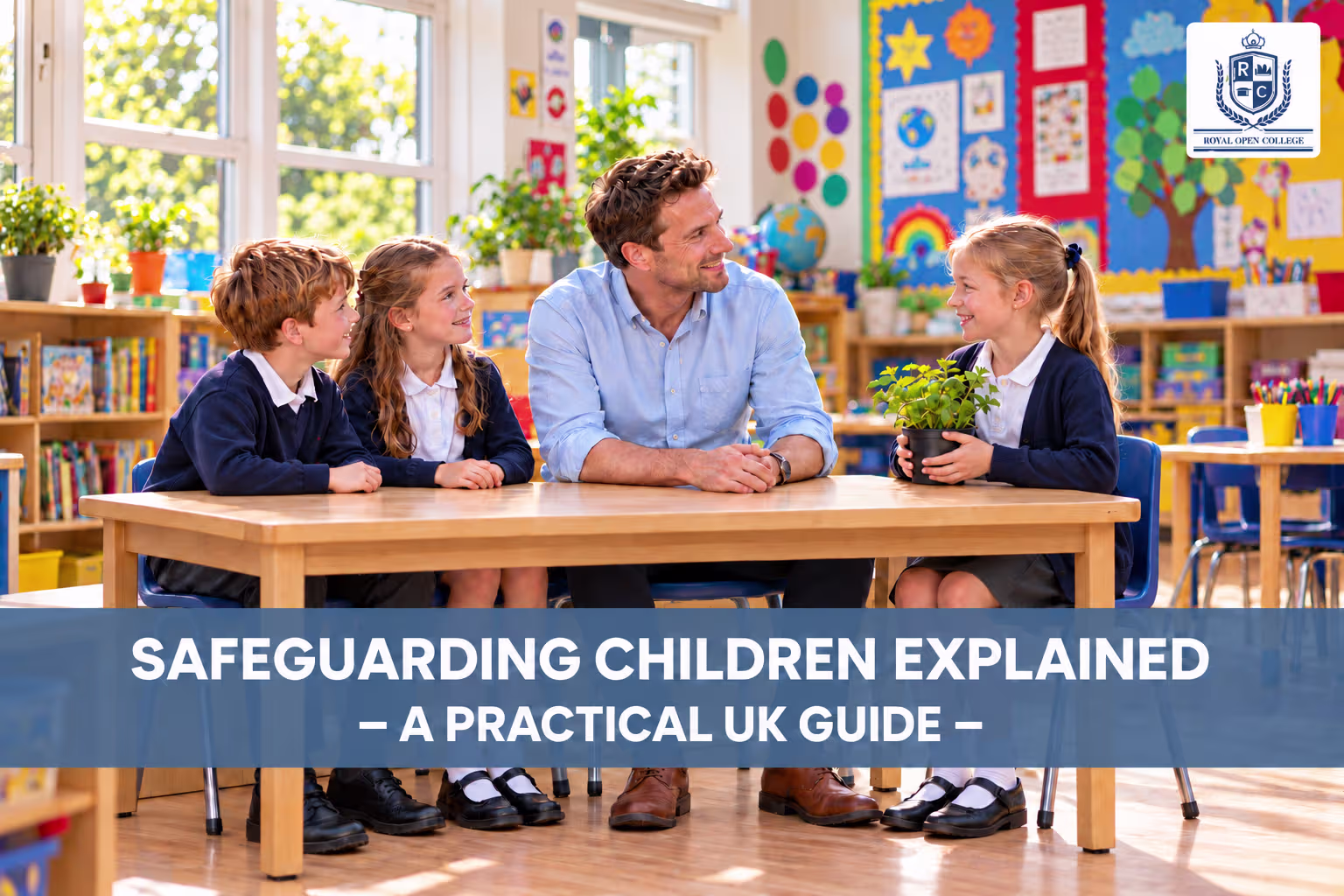 Safeguarding Children Explained A Practical UK Guide